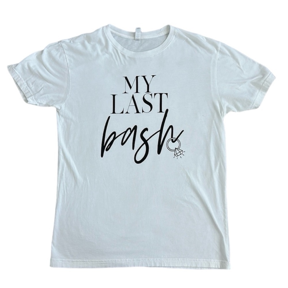 BACHELORETTE T SHIRT | my last bash